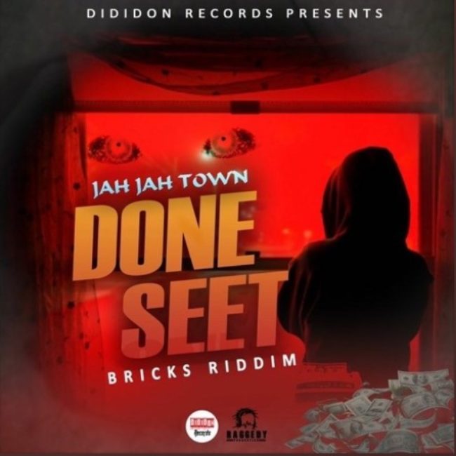 Jah Jah Town – Done Seet
