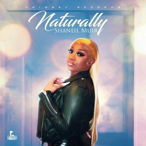 Shaneil Muir Does It Naturally – Soundgood Entertainment