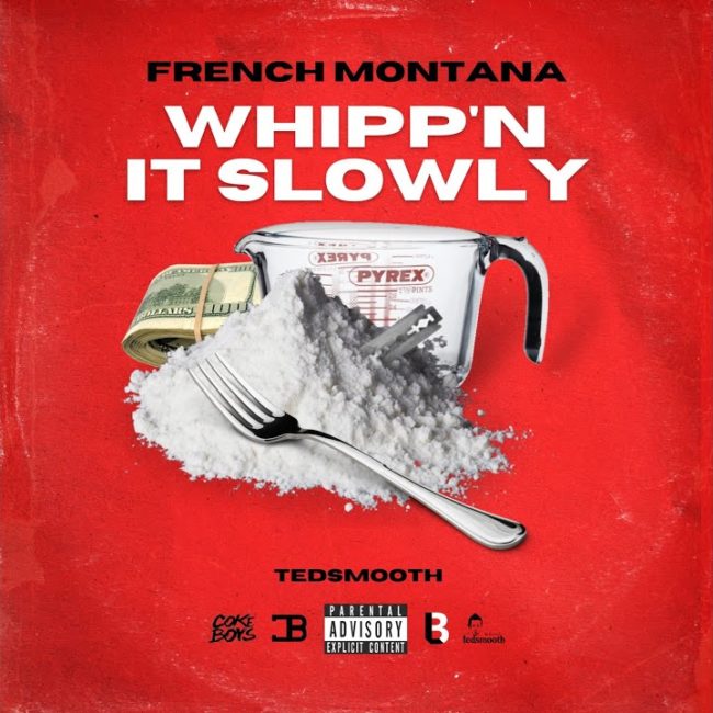 French Montana “Whippi’n It Slowly”
