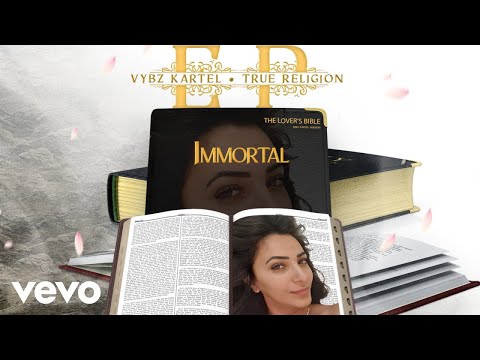 Vybz Kartel – Immortal (Official Audio)