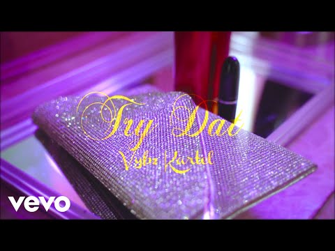 Vybz Kartel – Try Dat (Official Music Video)