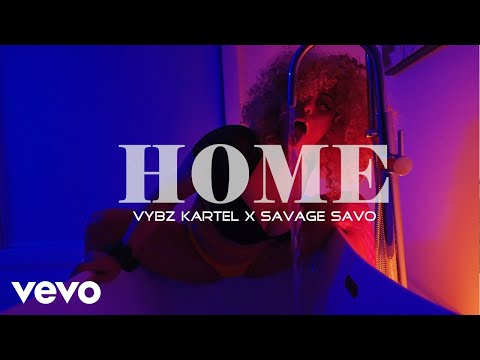 Vybz Kartel, Savage Savo – HOME (Official Music Video)